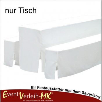 Bierzeltgarniturhusse (nur Tisch) - weiß - INKL. REINIGUNG & BÜGELN